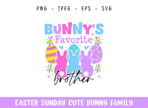 Bunny's Favorite Brother Easter Sunday