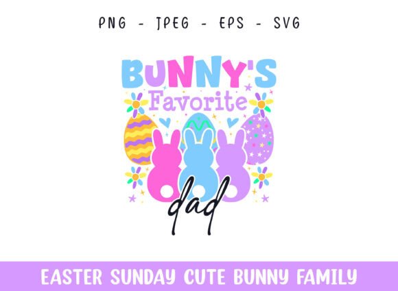 Bunny's Favorite Dad Easter SVG for Crafts & Graphics
