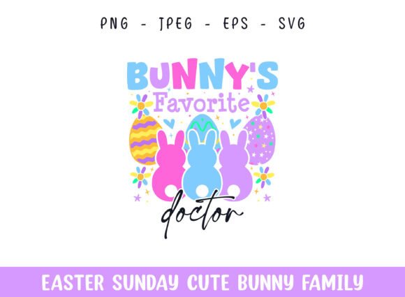 Bunny's Favorite Doctor Easter Sunday Graphics for Crafts