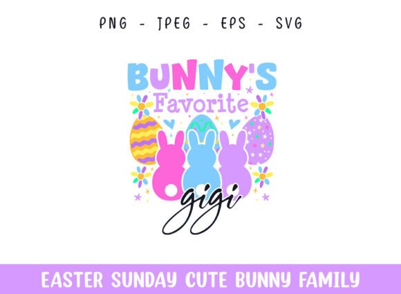Bunny's Favorite Gigi Easter SVG for Crafts and Graphics