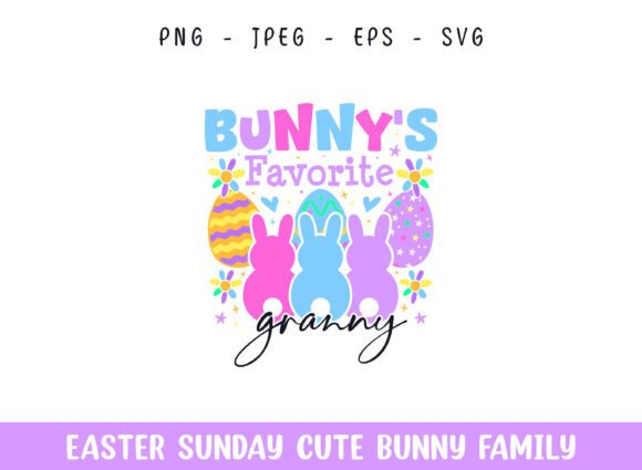 Bunny's Favorite Granny Easter Sunday: A Graphics and Crafts Review