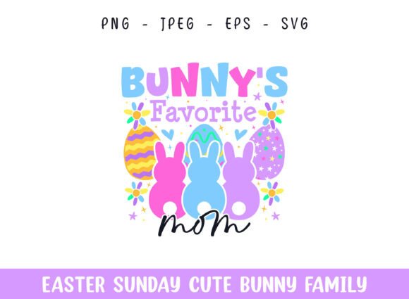 Bunny's Favorite Mom Easter SVG: A Graphics Craft