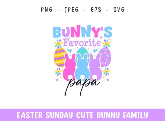Bunny's Favorite Papa Easter SVG: A Festive Craft Graphic