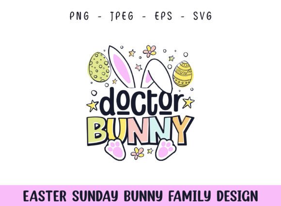 Easter Sunday Doctor Cute Bunny Design for Graphics and Crafts