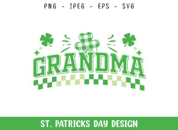 Grandma St Patrick's Day SVG Design for Crafts and Graphics