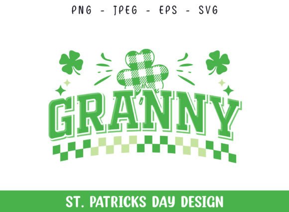 Granny St Patrick's Day SVG: A Crafty Graphics Gem
