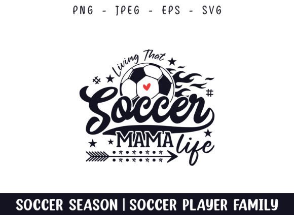 Living That Soccer Mama Life: A Crafty Graphics Asset