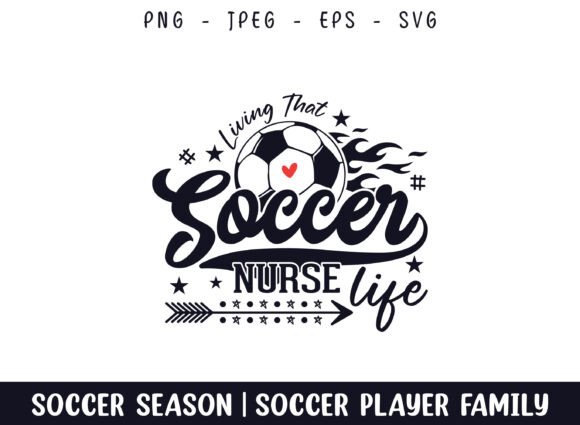 Living That Soccer Nurse Life: A Versatile Graphics and Crafts Asset
