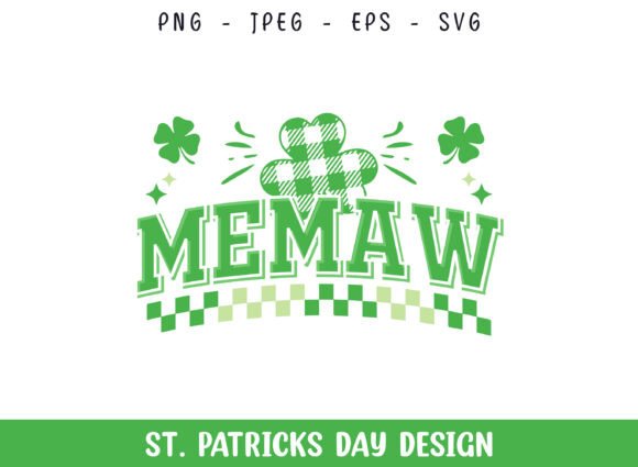 Memaw St Patrick's Day SVG: A Crafts Graphics Gem