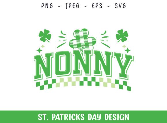Nonny St Patrick's Day SVG: A Graphics Gem for Crafts
