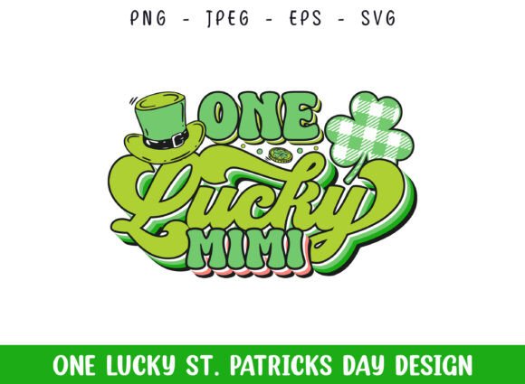 One Lucky Mimi St Patrick's Day Graphics for Crafts