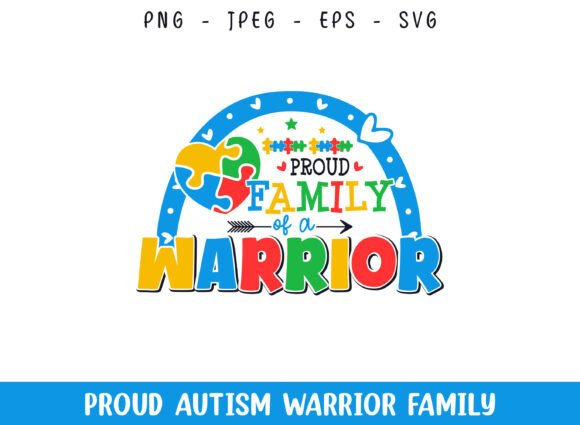 Proud Family of an Autism Warrior SVG: A Graphics and Crafts Review