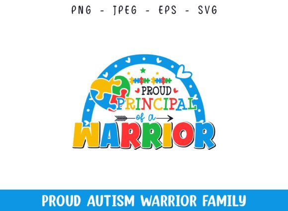 Proud Principal of a Autism Warrior SVG for Graphics and Crafts