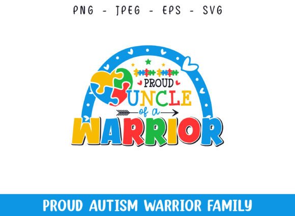 Proud Uncle of an Autism Warrior SVG: A Graphics and Crafts Review