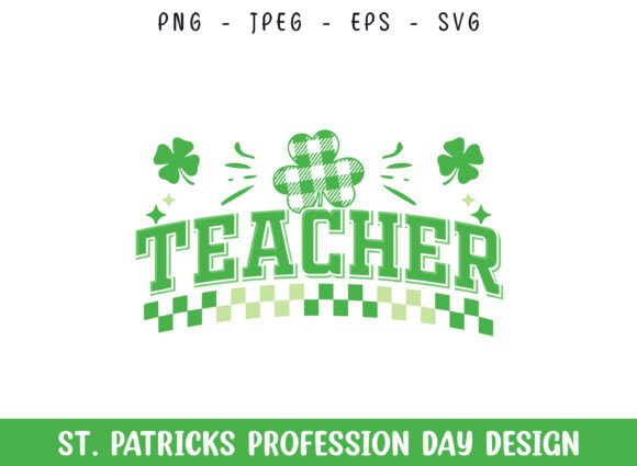 Teacher St Patrick's Day SVG: A Must for Graphics in Crafts
